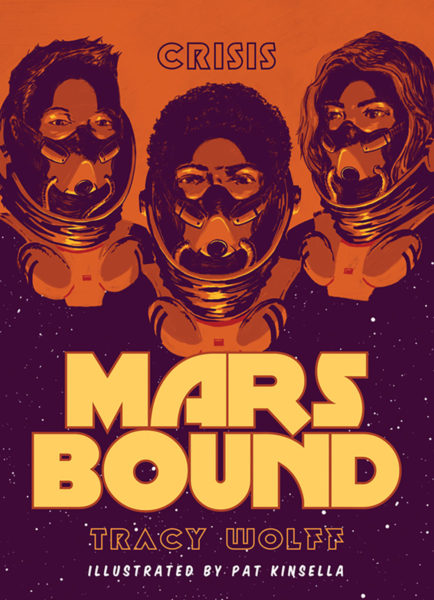 Mars Bound 1: Crisis
