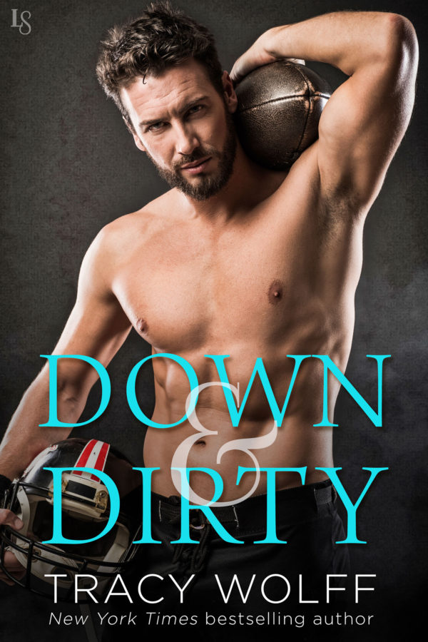 Books » Down & Dirty | Tracy Wolff