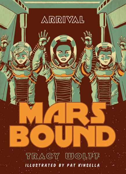 Mars Bound 4: Arrival