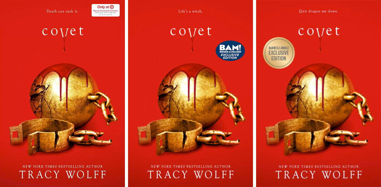 Covet — Exclusive Editions