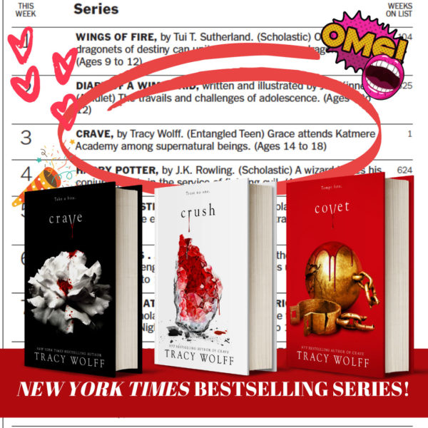 The Crave series is a New York Times bestselling series