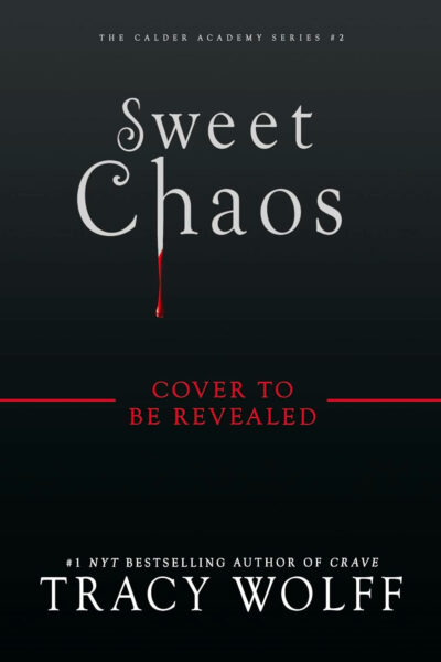 Sweet Chaos (Cover Coming Soon)